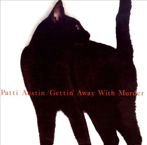 Patti Austin Gettin' Away With Murder LP record album with cat cover artwork art